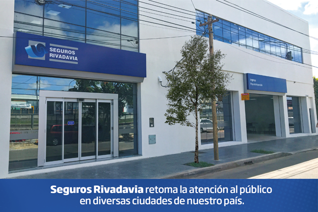 Seguros Rivadavia reabre sus puertas para la atención al público en distintas provincias