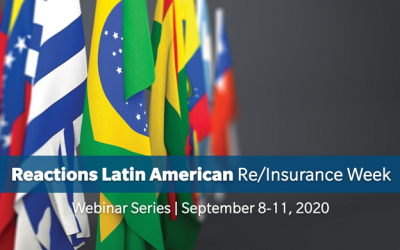 Reactions Latin American Re/Insurance Week