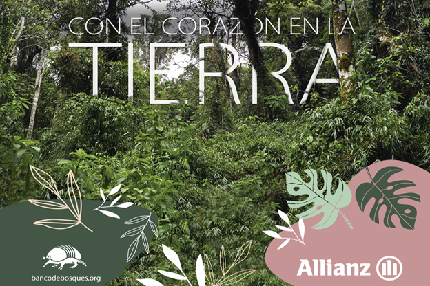Allianz Argentina presenta su nueva iniciativa medioambiental “Con el corazón en la Tierra”, junto a Banco de Bosques