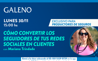 Galeno invita a una charla exclusiva para Productores Asesores de Seguros