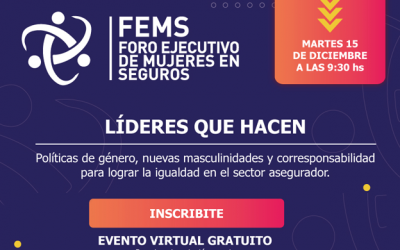 “Líderes que hacen”, Evento del Foro Ejecutivo de Mujeres en Seguros