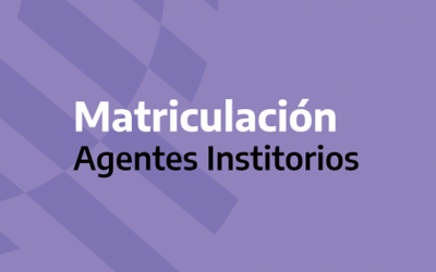 Novedades sobre la matrícula para Agentes Institorios 2021
