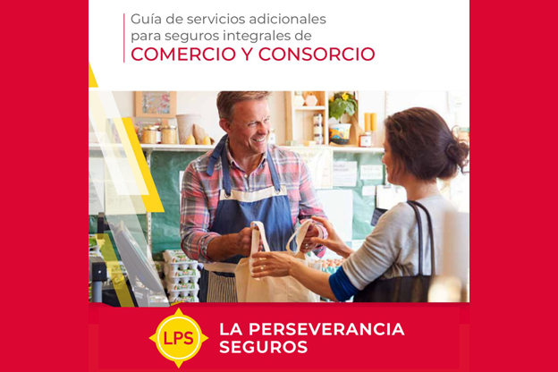 La Perseverancia Seguros incorporó una guía de servicios adicionales en todas sus pólizas integrales de Comercio y Consorcio