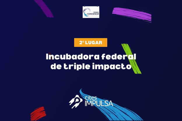 CITES Impulsa recibió su reconocimiento en los Premios Conciencia 2021 dentro de la categoría “Diversidad e Inclusión”