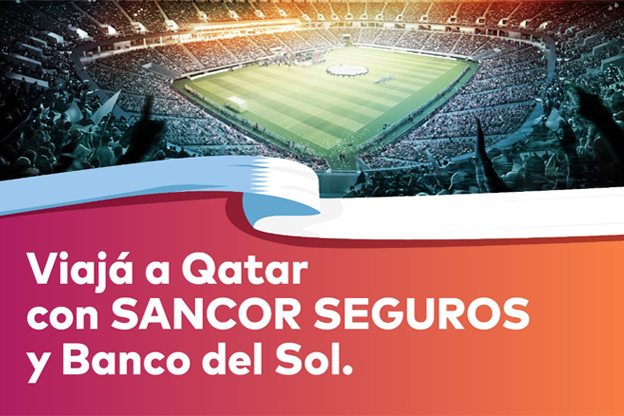 SANCOR SEGUROS y Banco del Sol te llevan a Qatar 2022