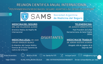 Reunión Científica Anual Internacional 2022 de la Sociedad Argentina de Medicina del Seguro