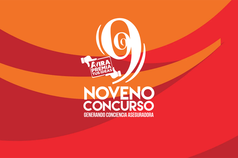 Noveno Concurso de Creatividad “Generando Conciencia Aseguradora” de AVIRA