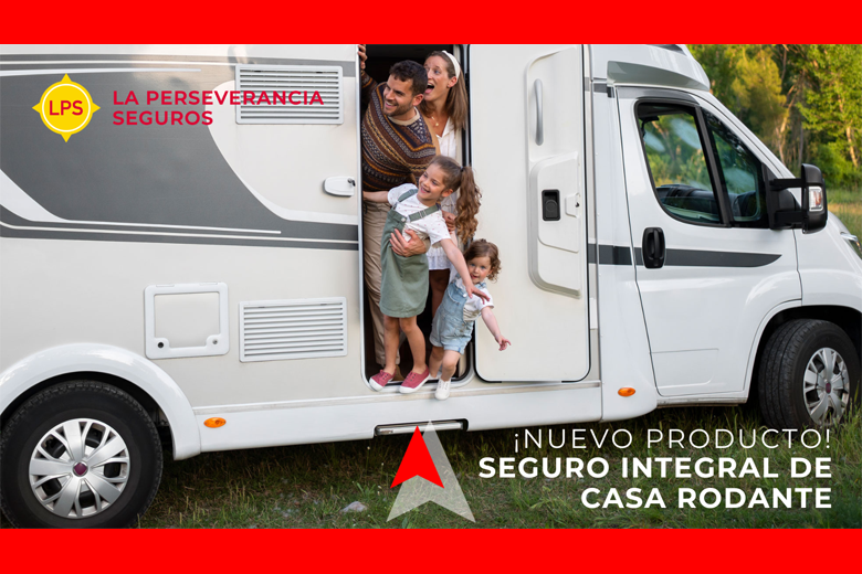 Seguro Integral de Casa Rodante, un nuevo Producto de La Perseverancia Seguros