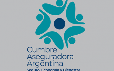 Cumbre Aseguradora Argentina “Seguro, Economía y Bienestar”