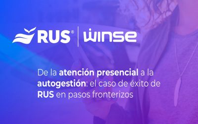 De la atención presencial a la autogestión: el caso de éxito de RUS en pasos fronterizos