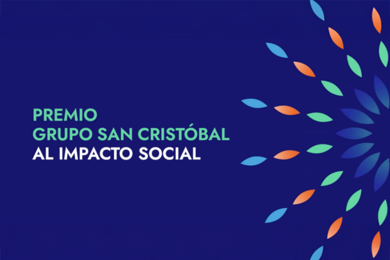 Premio al Impacto Social 2026: Grupo San Cristóbal distinguió a tres organizaciones con $45 millones para potenciar sus proyectos